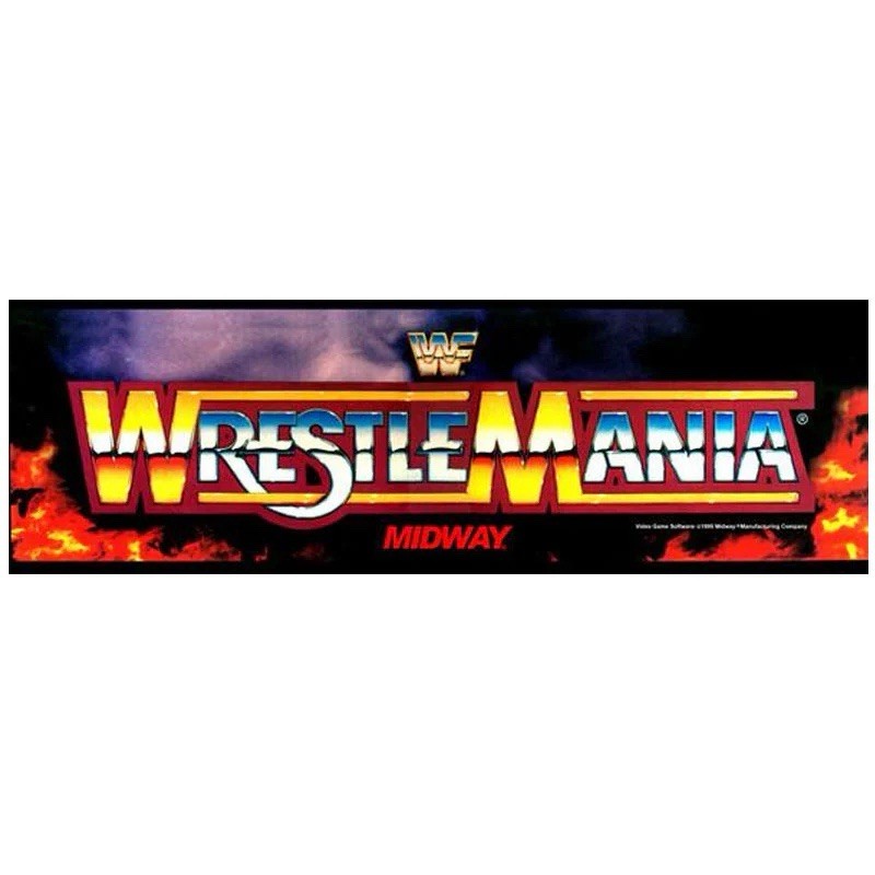 Wrestlemania Arcade Marquee High Quality Translite