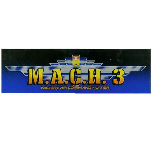 Mach 3 Arcade Marquee High Quality Translite