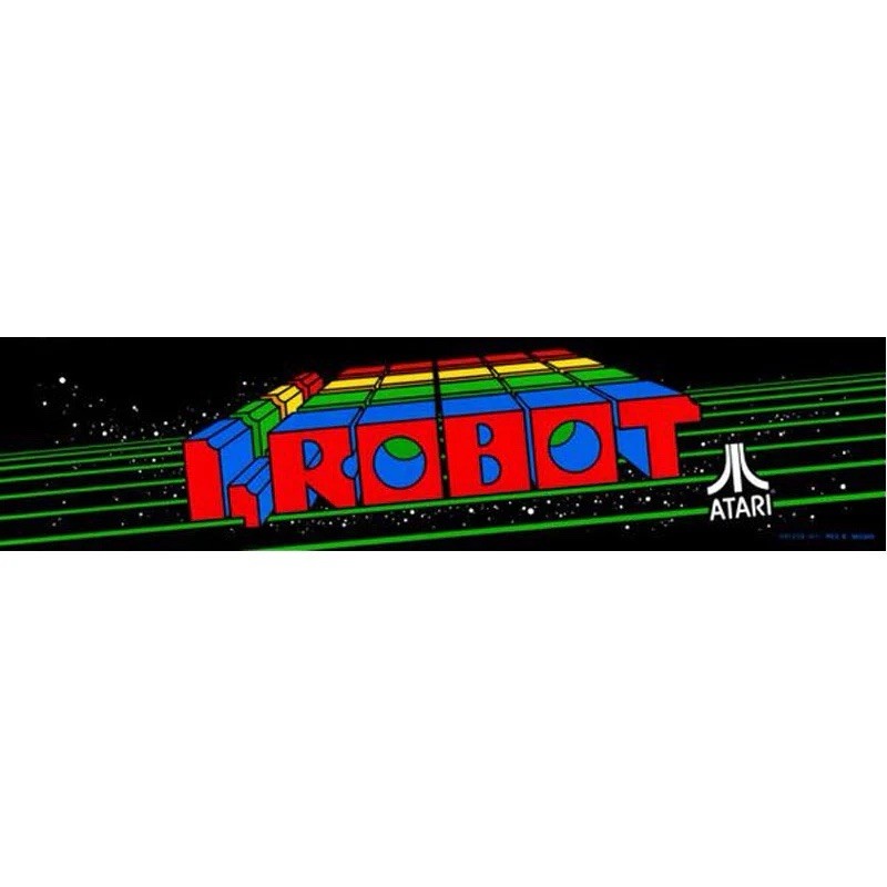I Robot Arcade Marquee High Quality Translite