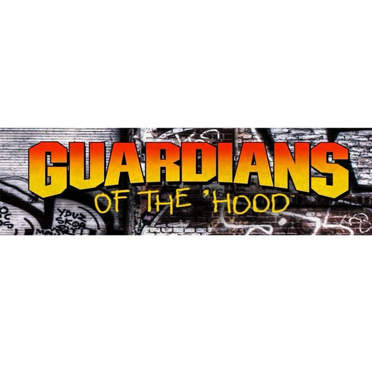 Guardians Of The Hood Arcade Marquee Translite